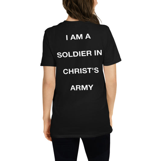 I am a Soldier for Christ Christian  T-Shirt